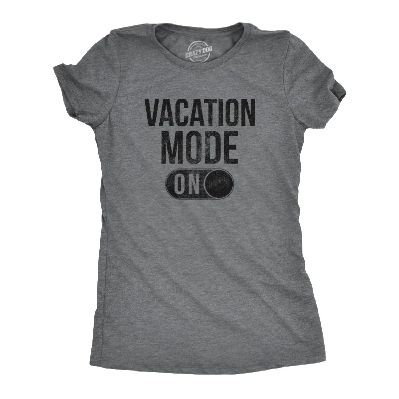 Vacation Mode Women's T Shirt