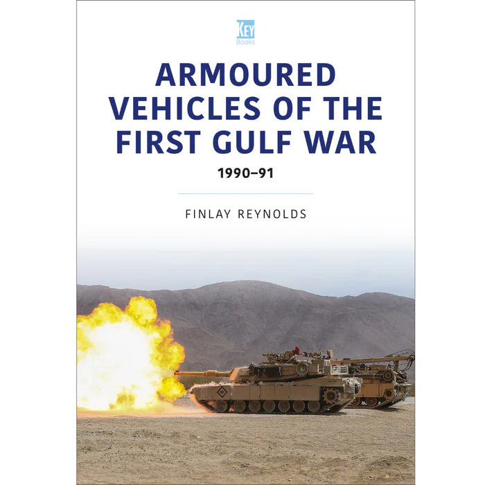 Armoured Vehicles of the First Gulf War