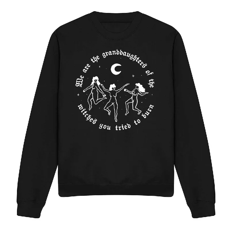 We Are The Granddaughters Of The Witches You Tried To Burn Halloween Feminist Sweatshirt