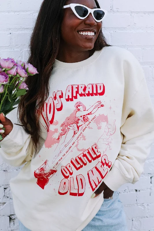 Who's Afraid of Little Old Me Sweatshirt In Ivory