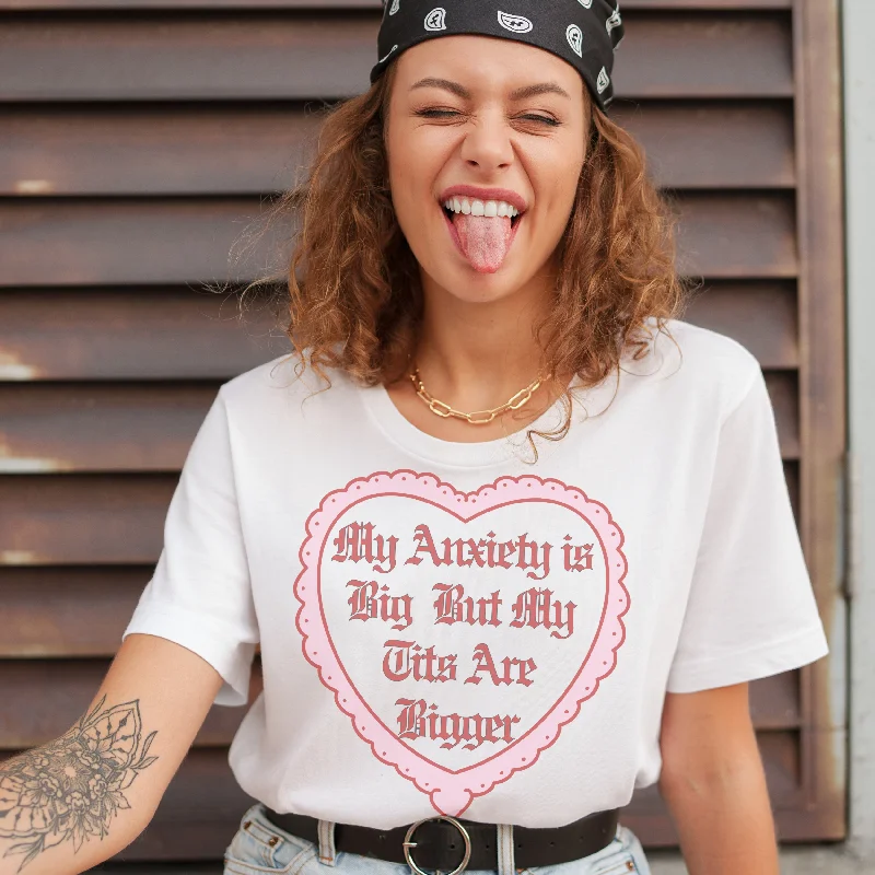 My Anxiety is Big but my Tits are Bigger Retro Sweatshirt or T Shirt